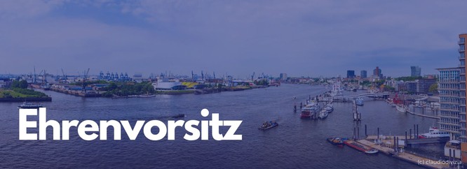 Titelbild. Hafenpanorama mit blauen Overlay. Darauf steht: Ehrenvorsitz